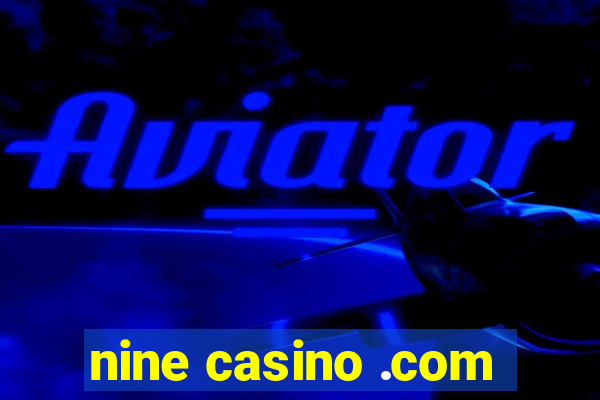 nine casino .com